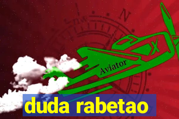 duda rabetao